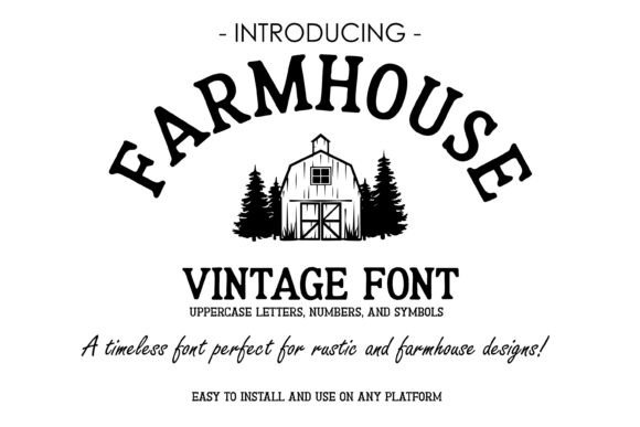 Farmhouse Vintage: A Font with Rustic Charm for Modern Projects