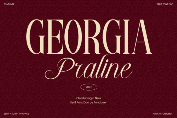 Georgia Praline: A Font Duo for Elegant Branding