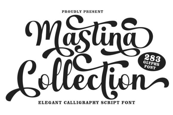 Mastina Collection: The Calligraphy Font for Bespoke Branding