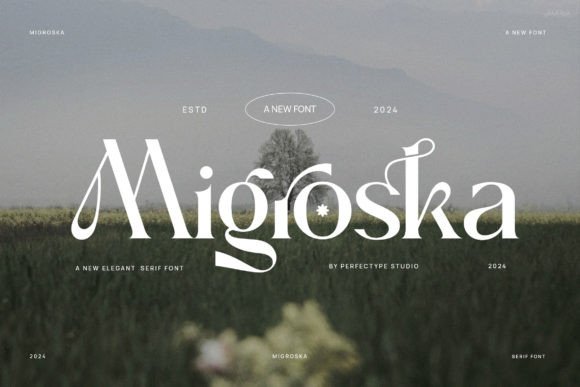 Migroska: A Serif Typeface That Adds Instant Elegance