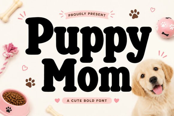Puppy Mom: The Playful Font That Captures Furry Friendliness