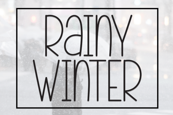 Rainy Winter: A Font That Whispers Stories