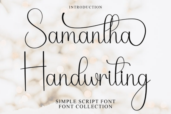 Samantha Handwriting: Your Go-To Font for Approachable Design