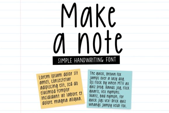 The Sweet Spot: Why Make a Note Is Your Go-To Handwritten Font